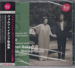 [CD/Ica]ヴォルフ:イタリア歌曲集全曲/J.ベイカー(ms)&J.S=カーク(br)&S.ベッドフォード(p) 1977.6.19