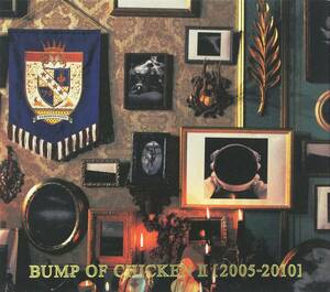 BUMP OF CHICKEN II [2005-2010] BUMP OF CHICKEN 国内盤