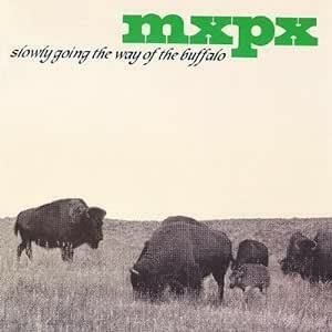 Slowly Going the Way of Buffalo MXPX 輸入盤CD