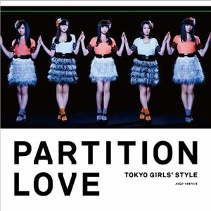 Partition Love (SINGLE+DVD) (TYPE-A) 東京女子流 国内盤