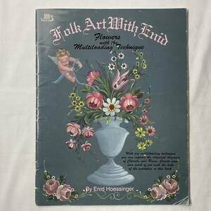 ★手芸本■絶版 TOLE トール デザイン 古書 オークション■FOLK ART WITH ENID HOESSINGER エニッド ホッシンガー■ARTBOOK_OUTLET■O2-316