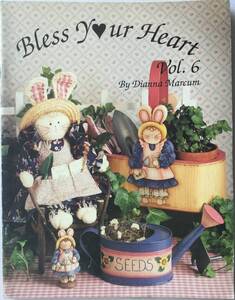 送料無料■ARTBOOK_OUTLET■C2-125 ダイアナ マーカム ブレスユアハート DIANNA MARCUM Bless Your Heart VOL6 TOLE PAINTING トール 図案