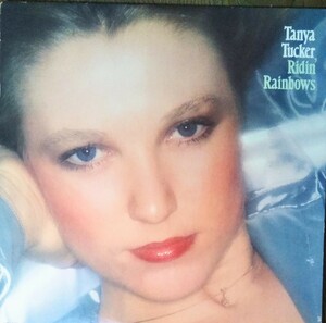 TANYA TUCKER RIDIN' RAINBOWS US盤 タニア・タッカー ライディング レインボーズ 1977 LP