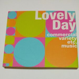 オムニバス Lovely Day ラヴリーディ　commercial variety etc.music