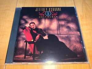 【輸入盤CD】Jeffrey Osborne / ジェフリー・オズボーン / Only Human / オンリー・ヒューマン