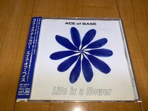 【レア国内盤帯付きシングルCD】エイス・オブ・ベイス / Ace Of Base / ライフ・イズ・ア・フラワー / Life Is A Flower