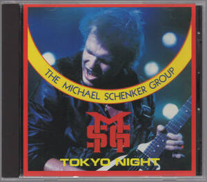  THE MICHAEL SCHENKER GROUP / TOKYO NIGHT