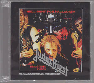 JUDAS PRIEST / HELL BENT FOR PALLADIUM　REMASTERD EDITION