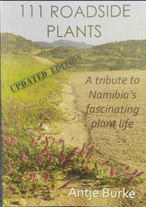 洋書　111 Roadside Plants A Tribute to Namibia's Fascinating Plant Life/ナミビア　塊根植物　コミフォラ　ユーフォルビア