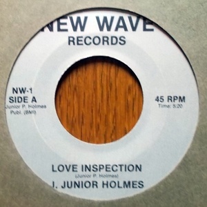 J. Junior Holmes - Love Inspection 198X 7inch