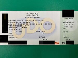  J ms* Taylor ticket Tokyo garden theater 2024.4.6( earth ) Arena A block James Taylor