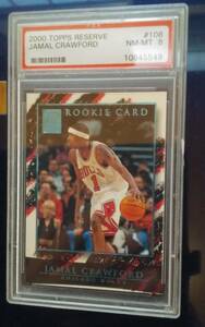 2000 topps RESERVE CHICAGO BULLS 【JAMAL CRAWFORD】 ROOKIE CARD #108 [348/999] PSA NM-MT 8