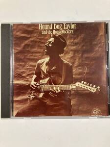 【ブルース】ハウンド・ドッグ・テイラー（HOUND DOG TAYLOR）「HOUND DOG TAYLOR AND THE HOUSEROCKERS」（レア）中古CD、USCD初盤,BL1138