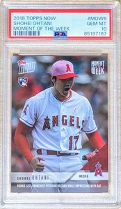 【大谷翔平 PSA10】2018 TOPPS NOW 6週目のMoment of the Week 母の日記念 #MOW6 送料無料