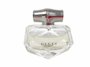 グッチ　GUCCI　BAMBOO　バンブー　オードトワレ　スプレー　75ml　残量：7割　YK-6718