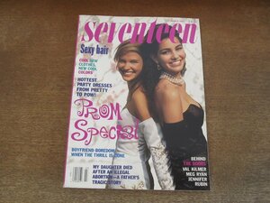 2403MK●洋雑誌「seventeen」1991.3●キャメロン・ディアス/パーティードレス/美容/ファッション