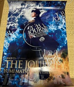 松任谷由実 TheJOURNEY ライブポスター b2サイズ B2ポスター