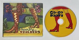 ドライヴ・バイ・トラッカーズ　紙ジャケットCD Go-Go Boots 洋楽 Drive By TRUCKERS ゴーゴーブーツ