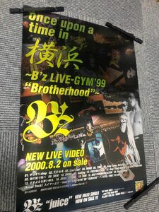 【最終値下げ】B'z　unce upon a time in 横浜　告知ポスター