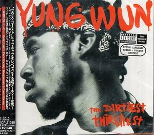 ■ ヤング・ワン ( YUNG WUN ) アトランタ出身のヤングワンのデビュー [ ザ・ダーティエスト・サースティエスト ] 新品 CD 送料サービス ♪