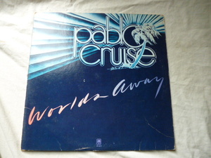 Pablo Cruise / Worlds Away 名盤 POP ROCK オリジナルUS盤 LP インナー付属　試聴 