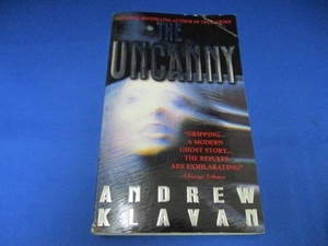  洋書☆The Uncanny: A Novel マスマーケット 1998/9/8　英語版 Andrew Klavan (著) 