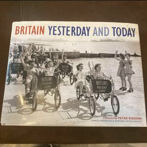 BRITAIN YESTERDAY AND TODAY