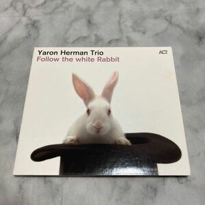 CD 中古品 ヤロンヘルマン YARON HERMAN FOLLOW THE WHITE RABBIT g24