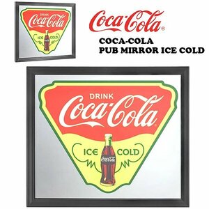 【Coca-Cola・コカコーラ 】※《パブミラー／ICE COLD》 332×383×23mm　アメリカン雑貨　ウォールミラー