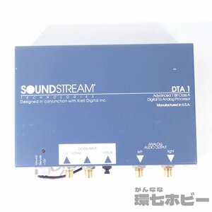 0UK17◆サウンドストリーム DTA-1 D/Aコンバーター アナログプロセッサー アメリカ製 動作未確認/SOUND STREAM 送:-/60