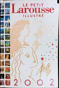 LE PETIT Larousse ILLUSTR 2002　フランスのイラスト付き辞書　　XB240328M1