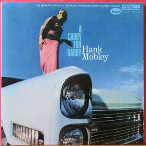 ●「ジャズ夢一番」（ A CADDY FOR DADDY / Hank Mobley ）ほぼ新品！　米盤( Blue Note ST-84230 )　高音質重量盤 183g 