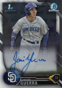 【ハビー・ゲラ】 直筆サインカード 新外国人 阪神タイガース 2016 TOPPS 1ST BOWMAN CHROME JAVIER GUERRA AUTO #検索 BBM EPOCH エポック