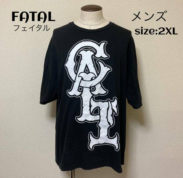 FATAL フェイタル Tシャツ USA輸入古着 2XL