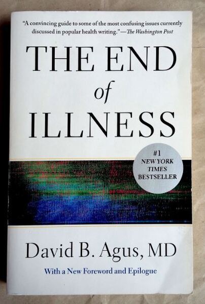 The End of Illness David B. Agus, MD 医学 健康 洋書 ★ 即決 美品 中古本