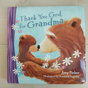 英語 絵本 Thank You God for Grandma 洋書