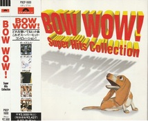 01-41【即決】★送料無料★新品ケース付★V.A.★BOW WOW!スーパーヒッツ・コレクション★1995年★スティング・エルトン・ジョン★クリーム_画像1