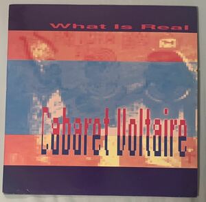 ベルギー盤オリジナル12EP Cabaret Voltaire What Is Real キャブス