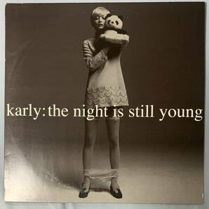 JPNオリジナル盤12EP Karly The Night Is Still Young 野本カリア 小西康陽 pizzicato five ピチカートファイヴ kagamiの画像1