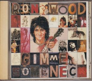 CD(国内盤) 　Ron Wood:Gimme Some Neck (CBS-Sony SRCS-6173)