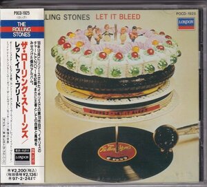 CD(国内盤) 　The Rolling Stones :LeT It Bleed (Abkco/LONDON POCD-1925)