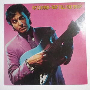 LP●RY COODER　BOP TILL YOU DROP●美盤　USA.