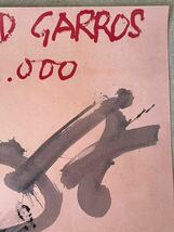【現品限り】 アントニ・タピエス “Roland Garros, 2,000" ポスター/Antoni Tapies スペイン 現代美術 芸術家_画像3