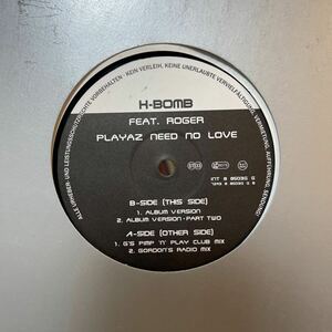 G-Rap@H-Bomb/Playaz Need No Love feat.Roger Troutman