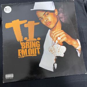 T.I./Bring Em Out