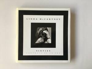 日本国内版 リンダ・マッカートニー写真集 Linda McCartney SIXTIES PORTRAIT OF AN ERA ポール・マッカートニー