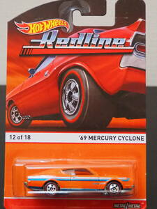 HOT WHeeLs 69 MERCURY CYCLONE REDLINE マーキュリー サイクロン ミニカー LIMITED EDITION レッドライン METAL / METAL ホットウィール