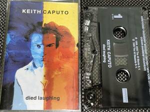 Keith Caputo / Died Laughing 輸入カセットテープ