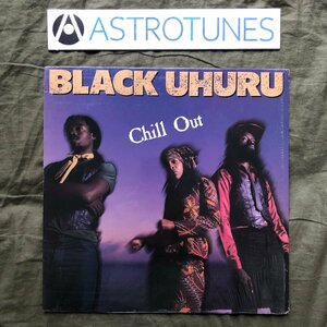 良盤 1982年 レア 英国初盤 ブラック・ウフル Black Uhuru LPレコード Chill Out レゲエ Michael Rose, Duckie Simpson, Puma Jones