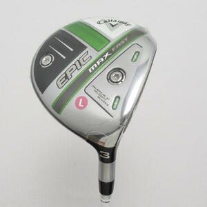 キャロウェイゴルフ EPIC EPIC MAX FAST フェアウェイウッド ELDIO for Callaway レディス 【3W】 シャフト：ELDIO for Callaway